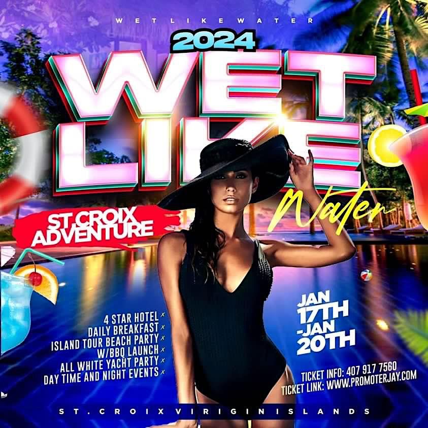 2024  WET LIKE WATER ST. CROIX ADVENTURE