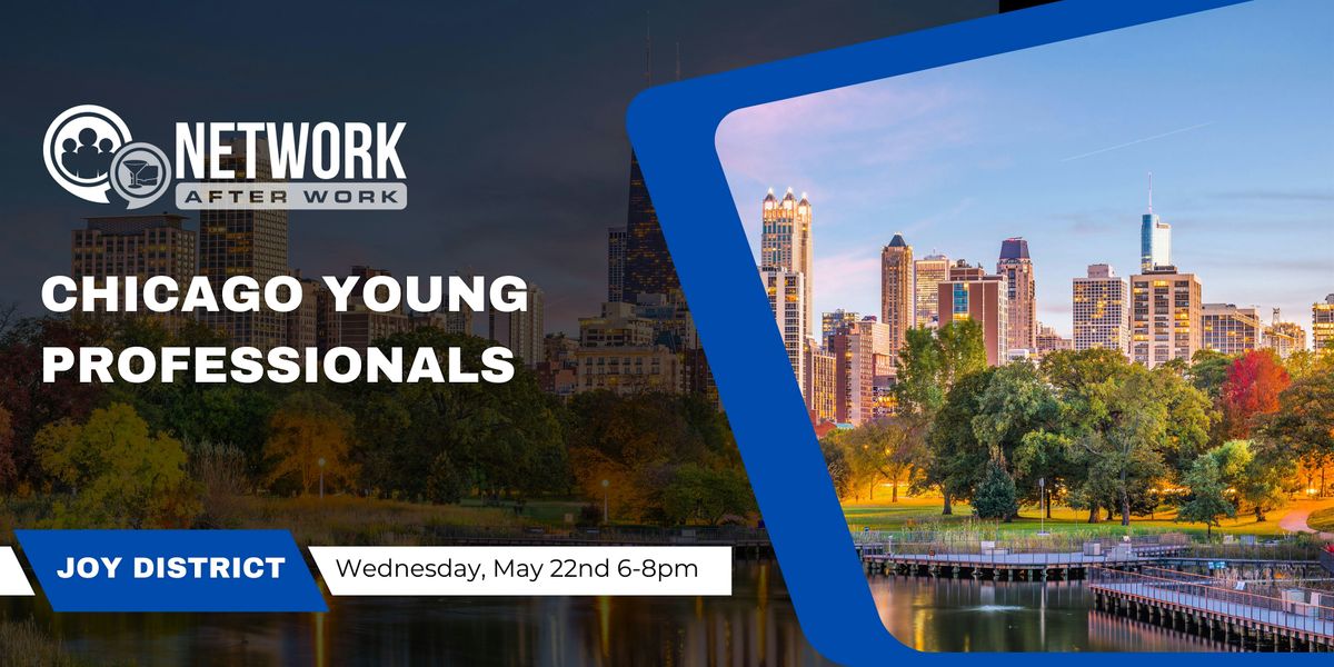 Network After Work Chicago Young Professionals