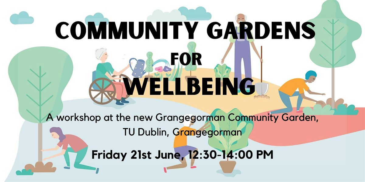 Community Gardens for Wellbeing