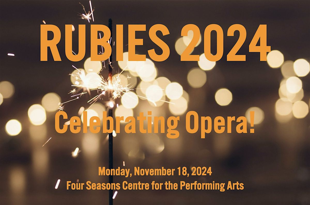 The 2024 Opera Canada Rubies Awards