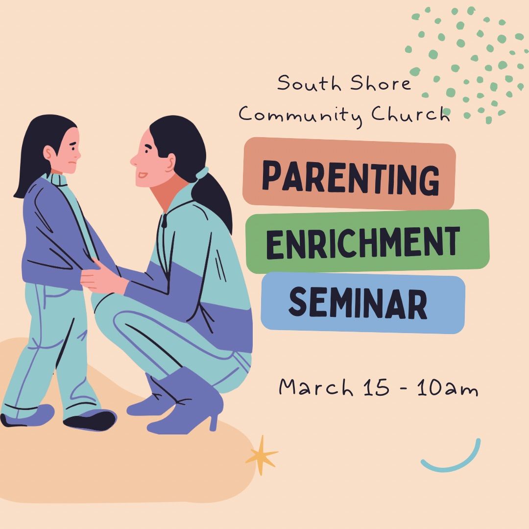 Parenting Enrichment Seminar