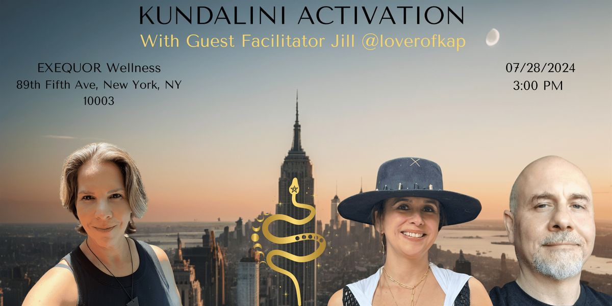 KUNDALINI ACTIVATION - 3 FACILITATORS - 90 MINS