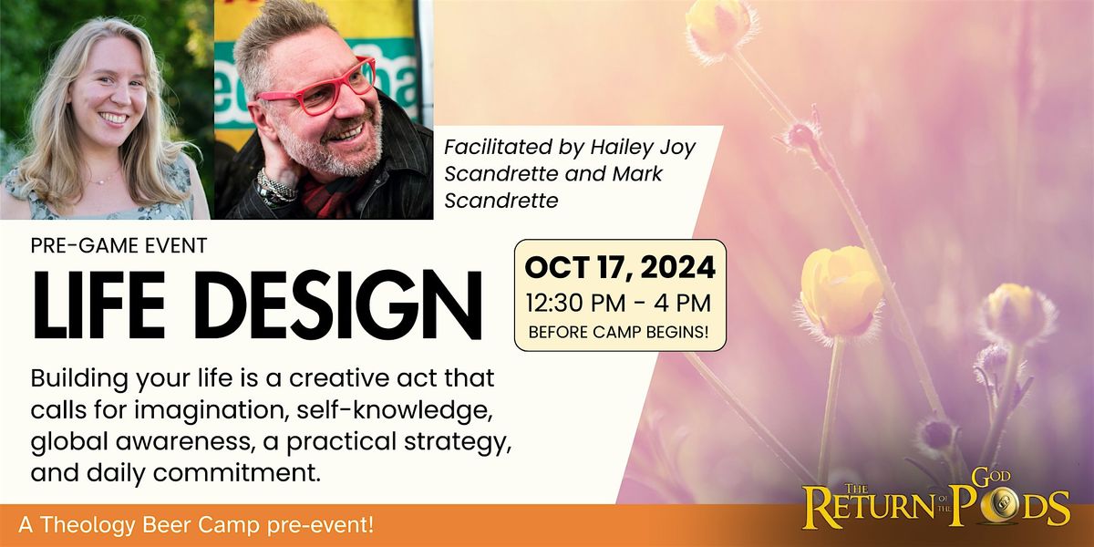 TBC Pre-Event: Life Design-Creating a Sustainable Life of Meaning & Joy