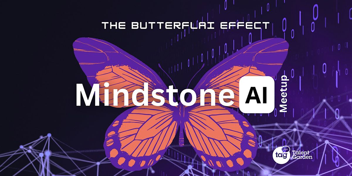 Mindstone AI meetup Milan: ButterflAI Effect
