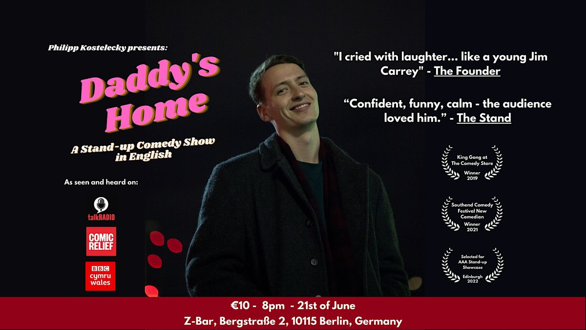 Philipp Kostelecky: Daddy's Home (A Comedy Show in English)