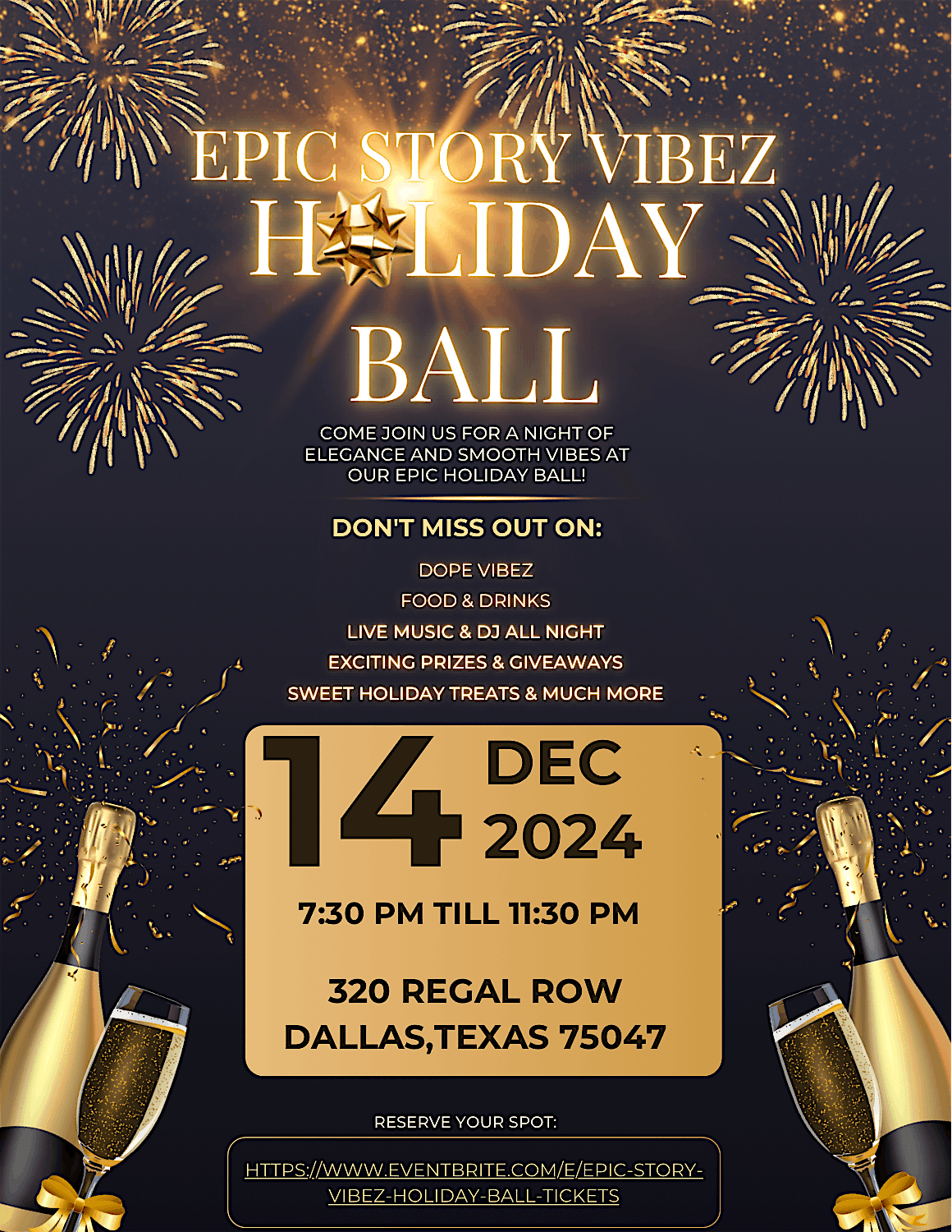 EPIC STORY VIBEZ HOLIDAY BALL