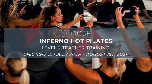 Inferno Hot Pilates - Level 2 Teacher Training