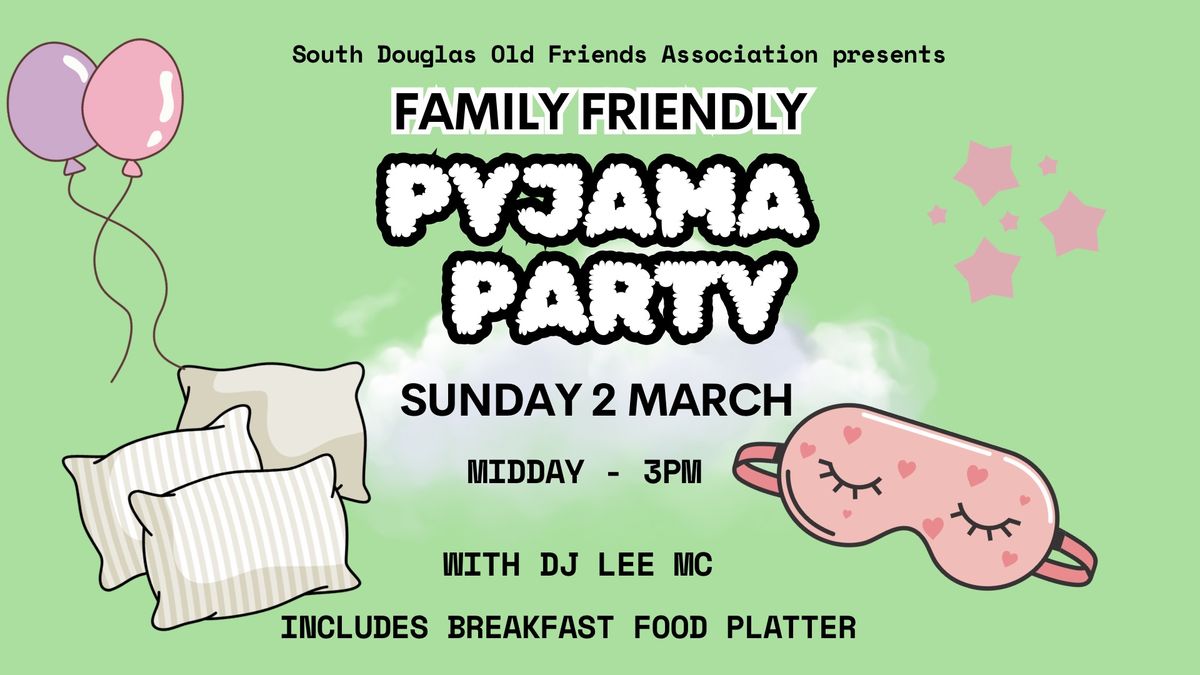 Family Edition: Pyjama Party