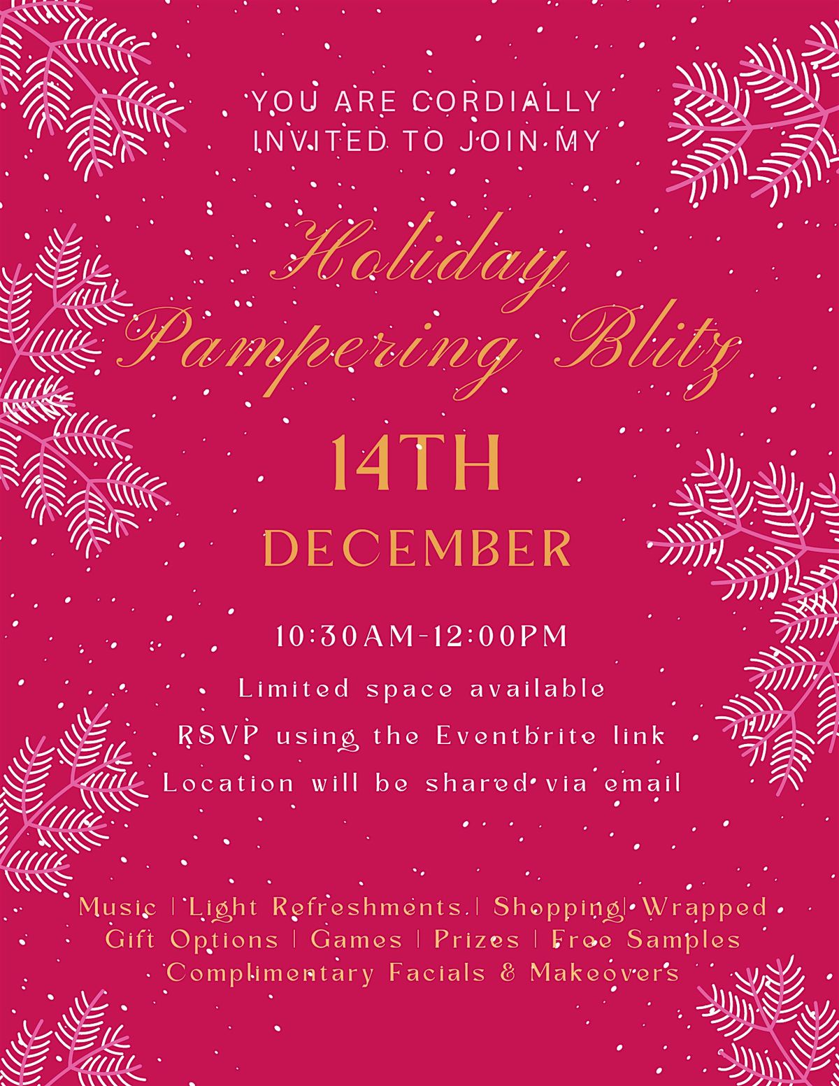 Holiday Pampering Blitz