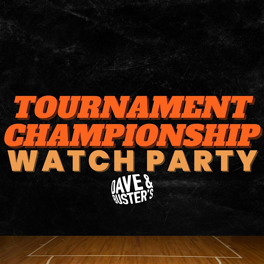 Tournament Championship Watch Party