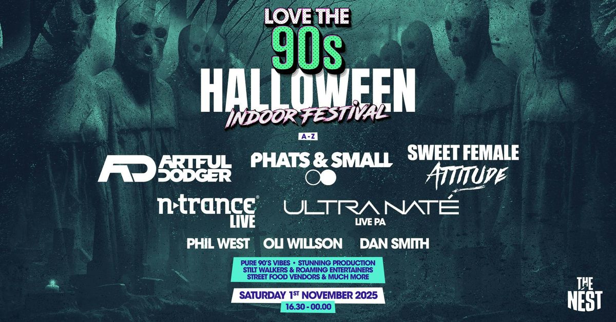 Love the 90s Festival Halloween | The Nest, Nottingham