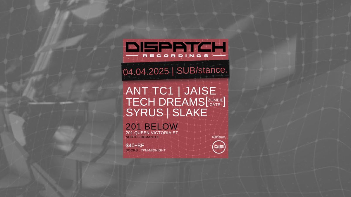 SUB\/Stance022 - Dispatch Recordings feat. ANT TC1