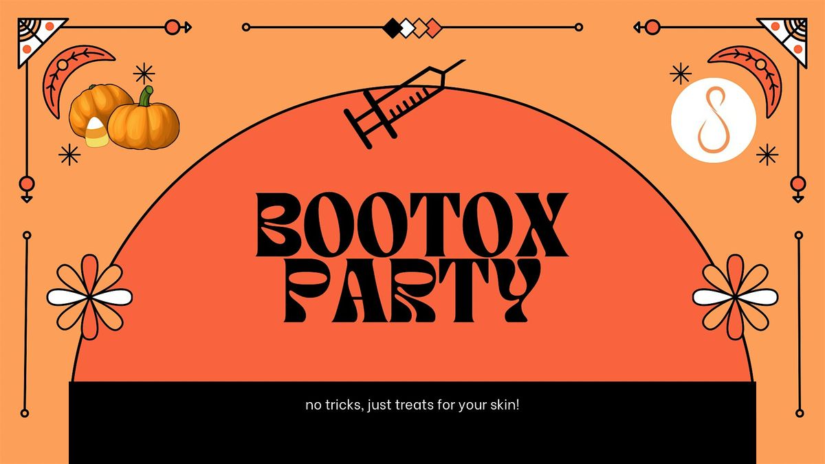 Bootox Party