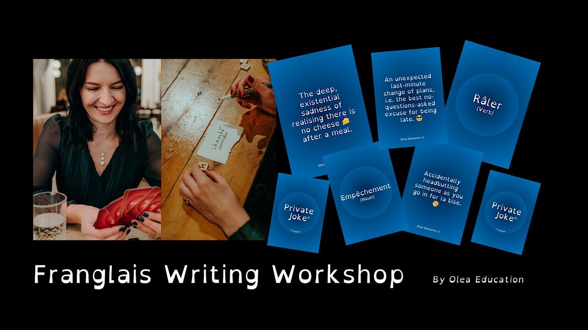 Franglais Writing Workshop