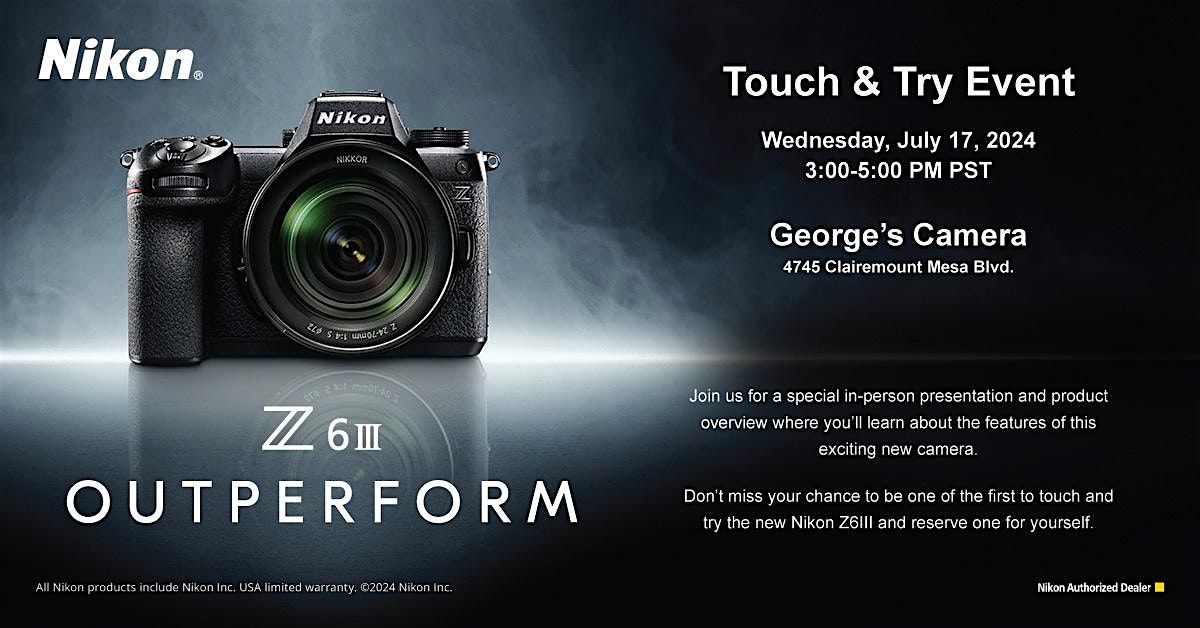 Touch and Try with the NEW Nikon Z6III