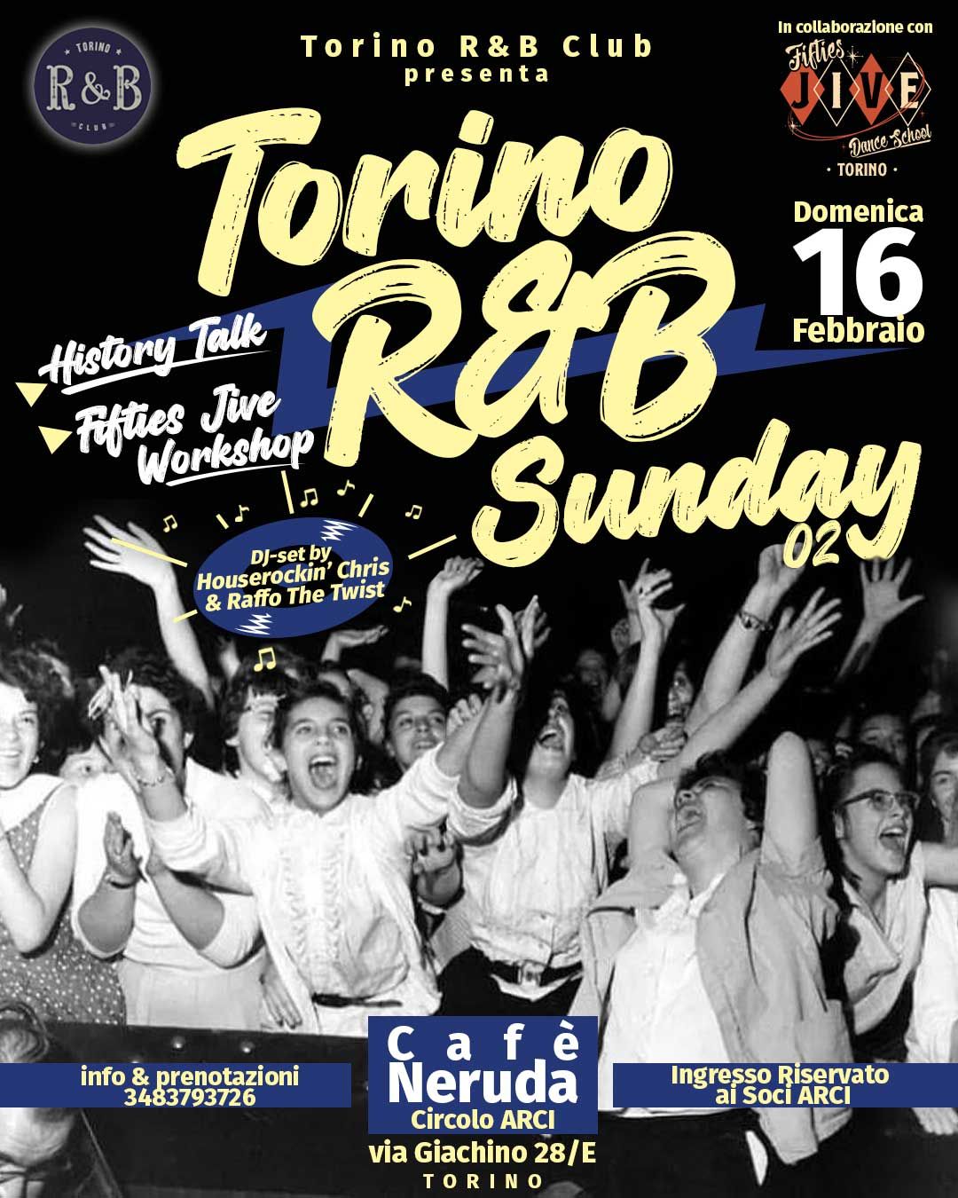 Torino R&B Sunday \u2022 Caf\u00e8 Neruda \u2022 Dom. 16 Febbraio