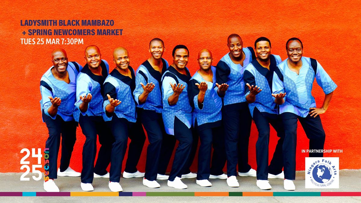 Ladysmith Black Mambazo \u2014 St. Catharines