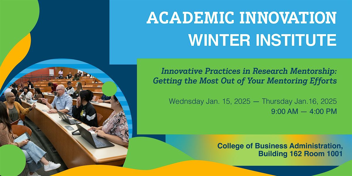 2025 Academic Innovation Winter Institute