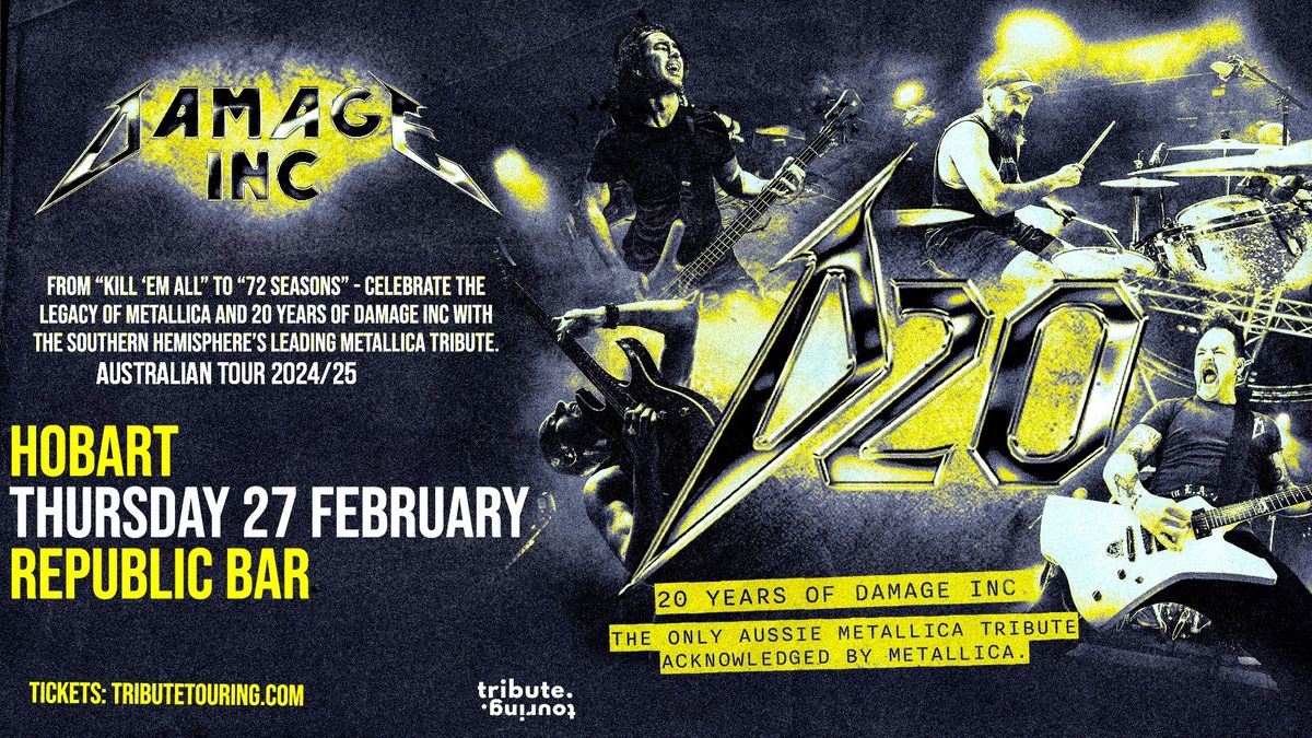 Damage Inc. - Australia\u2019s Premier Metallica Tribute Band 20th Anniversary Tour