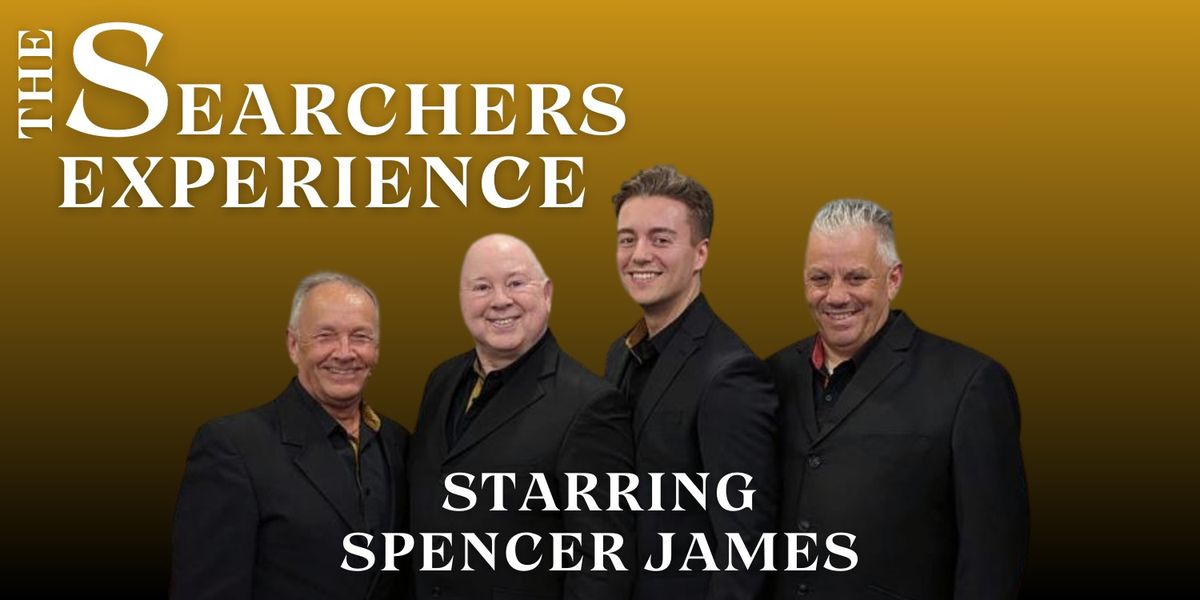 The Searchers Experience starring Spencer James