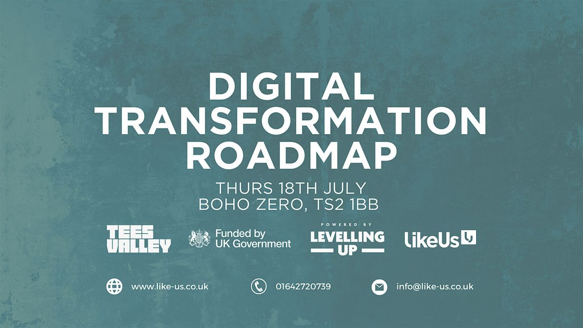 Create Your Own Digital Transformation Roadmap