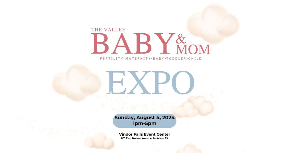 The Valley Baby & Mom Expo