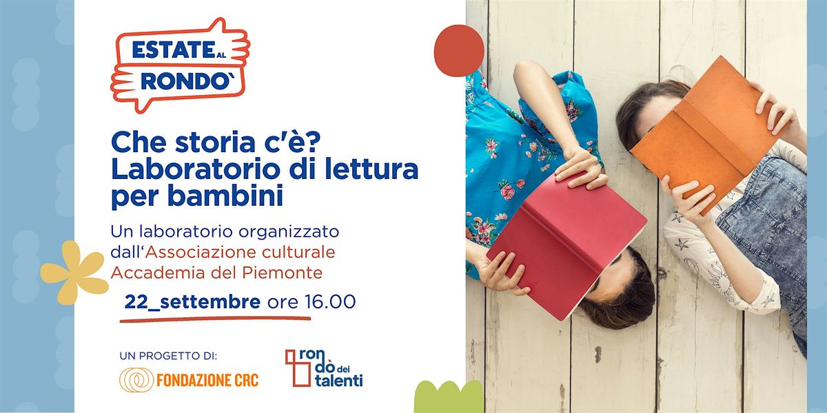 Che storia c'\u00e8? Laboratorio di lettura per bambini