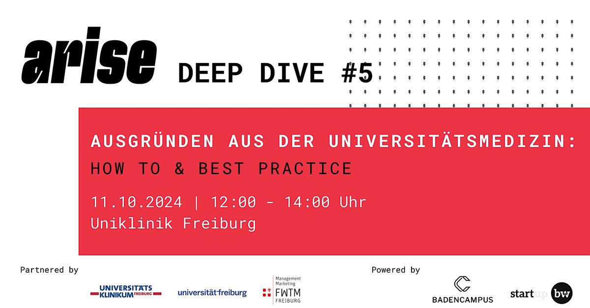 Deep Dive #5 Ausgr\u00fcnden aus der Universit\u00e4tsmedizin