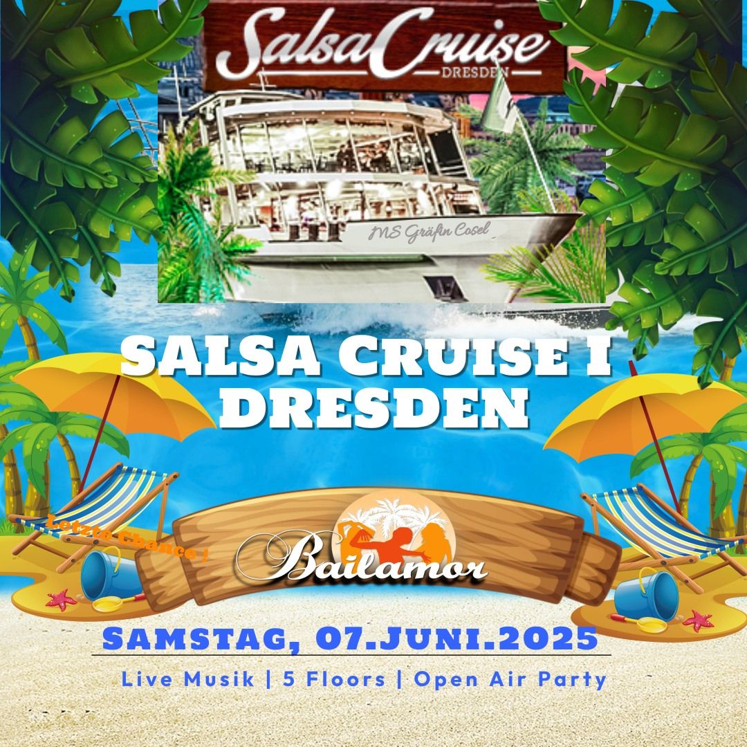 SALSA CRUISE I DRESDEN 2025 TANZ- & PARTYBOOT