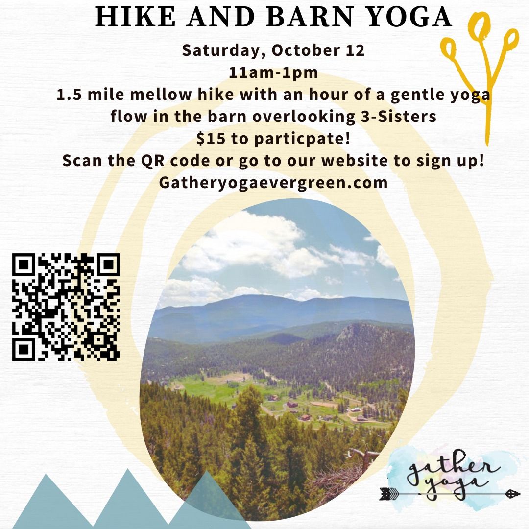 Hike and Barn Yoga