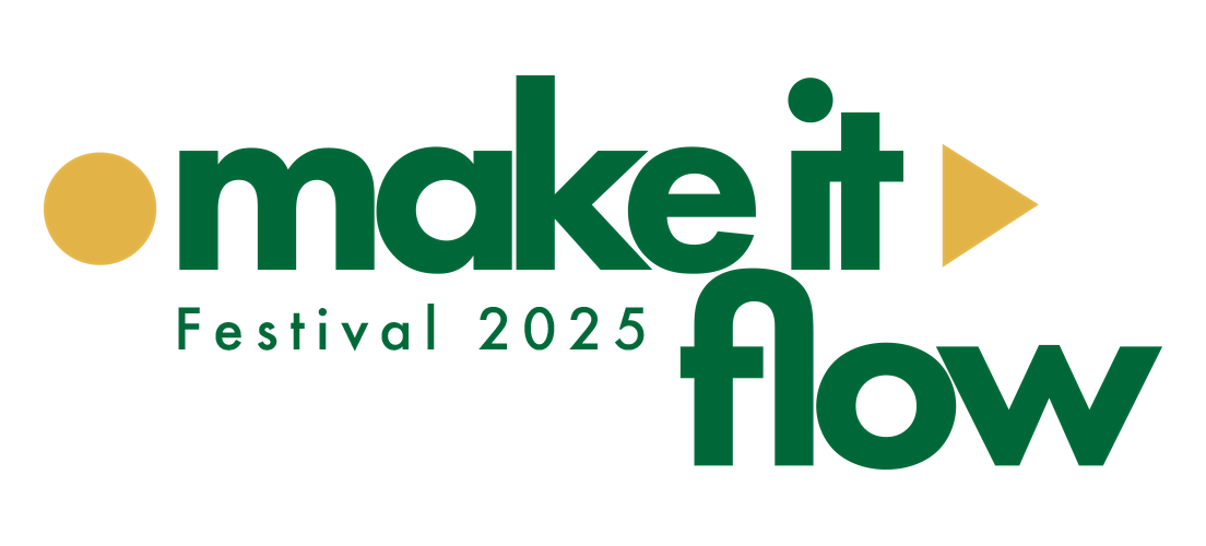 MAKE IT FLOW FESTIVAL 2025 - Brighton's hub of creativity & wellness