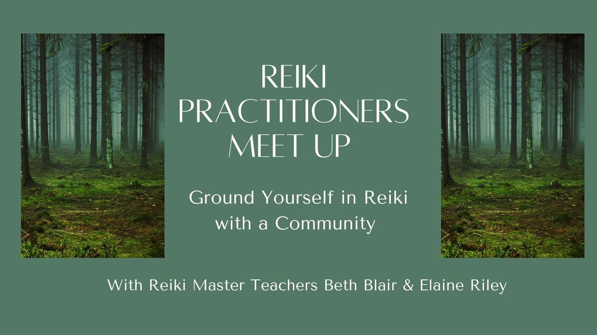 Reiki Practitioners Meet Up