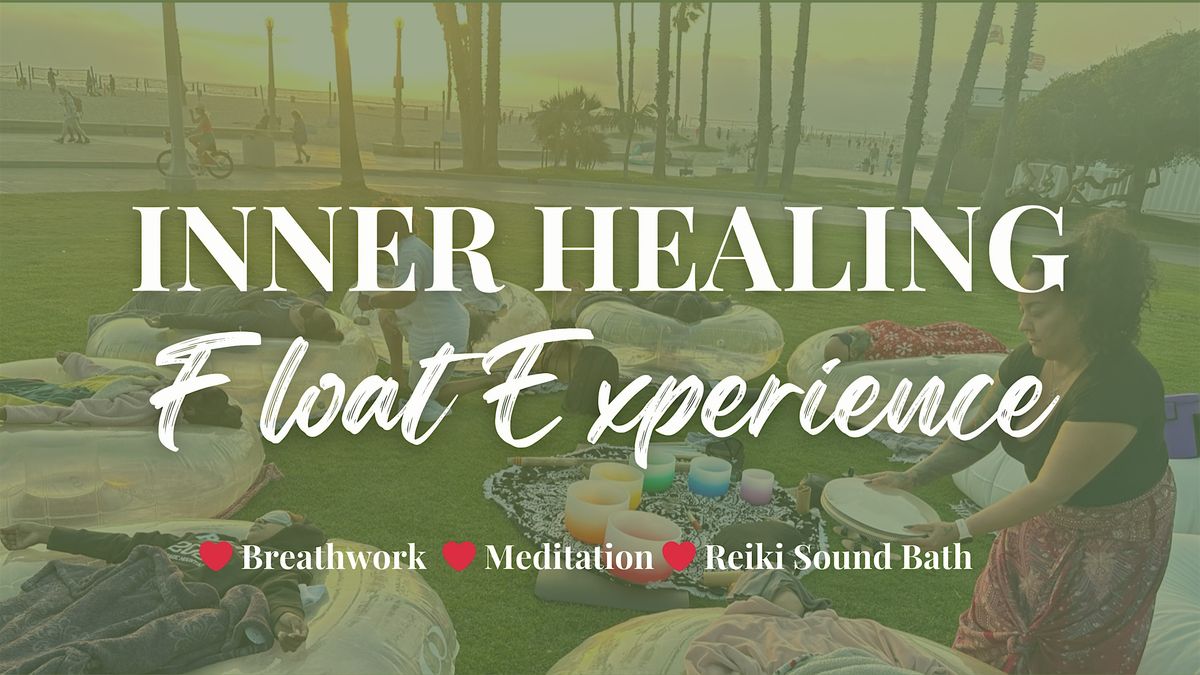 INNER HEALING FLOAT EXPERIENCE | Breathwork, Meditation, Reiki Sound Bath