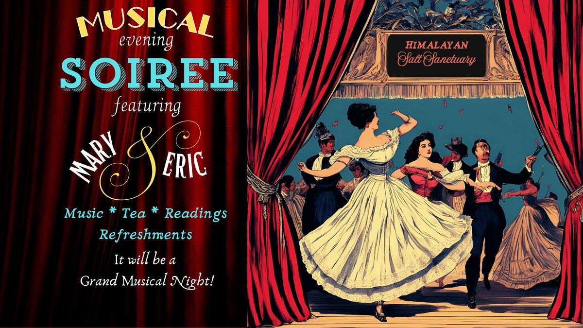 Musical Soiree with Mary & Eric