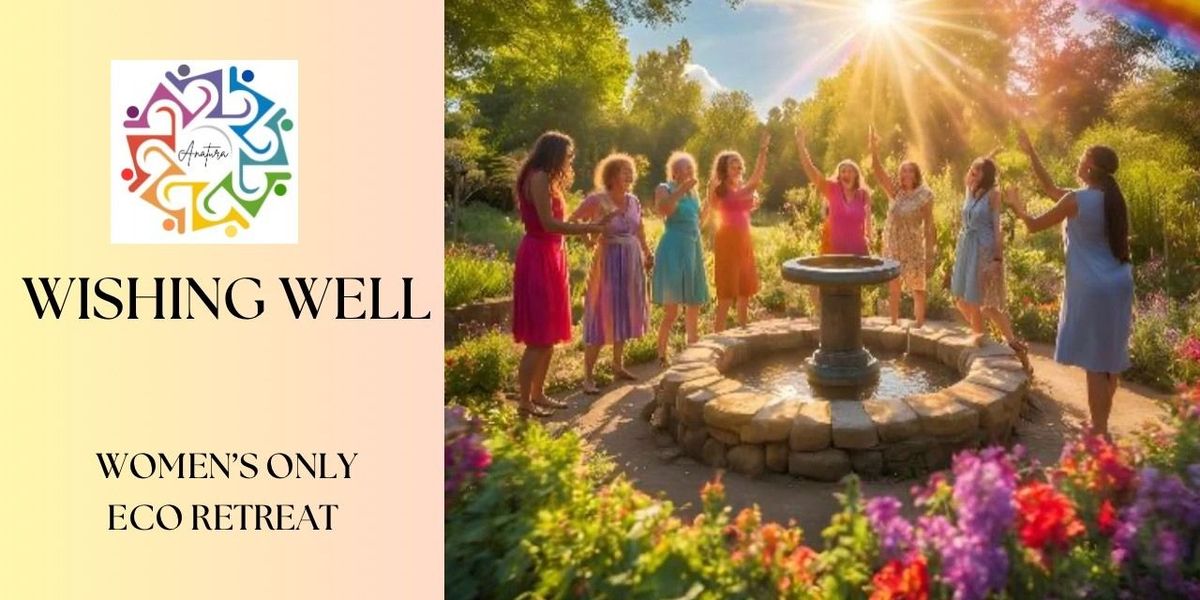 Wishing Well Women's Eco Retreat