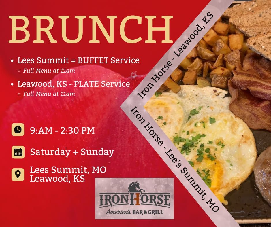 ALL LOCATIONS - Sunday Brunch - Iron Horse Bar & Grill