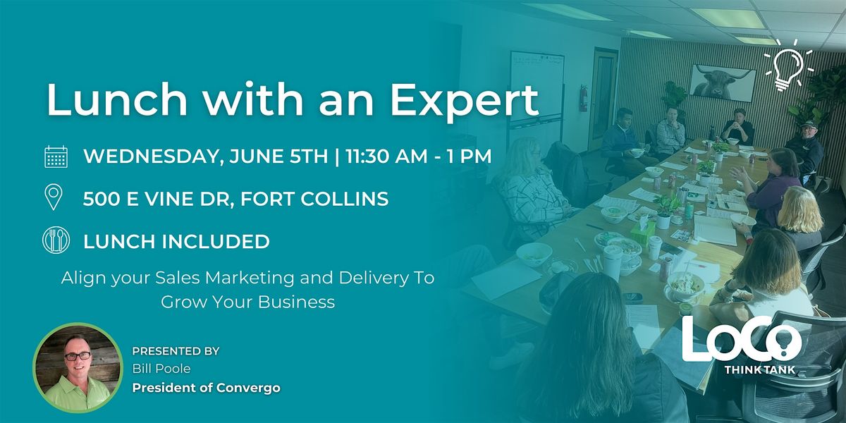 Lunch With an Expert- Align Your Sales Marketing