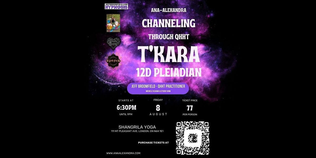 Ana-Alexandra Channeling T'Kara, 12D Pleiadian QHHT with Jeff Broomfield