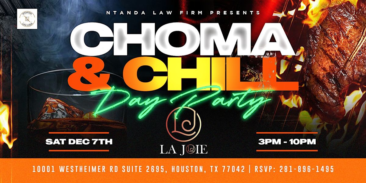 CHOMA & CHILL DAY PARTY at LA JOIE | DEC 7th