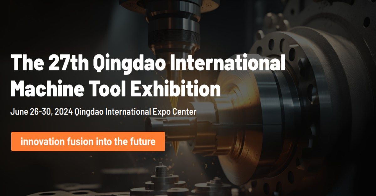 27th Qingdao International Machine Tool Exhibition 2024