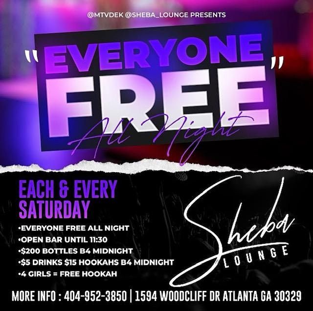 Sheba Saturdays | EVERYONE FREE ALL NIGHT w\/ RSVP