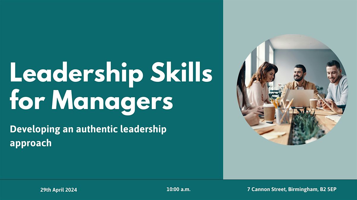 Leadership Skills for Managers: Developing a Leadership Approach