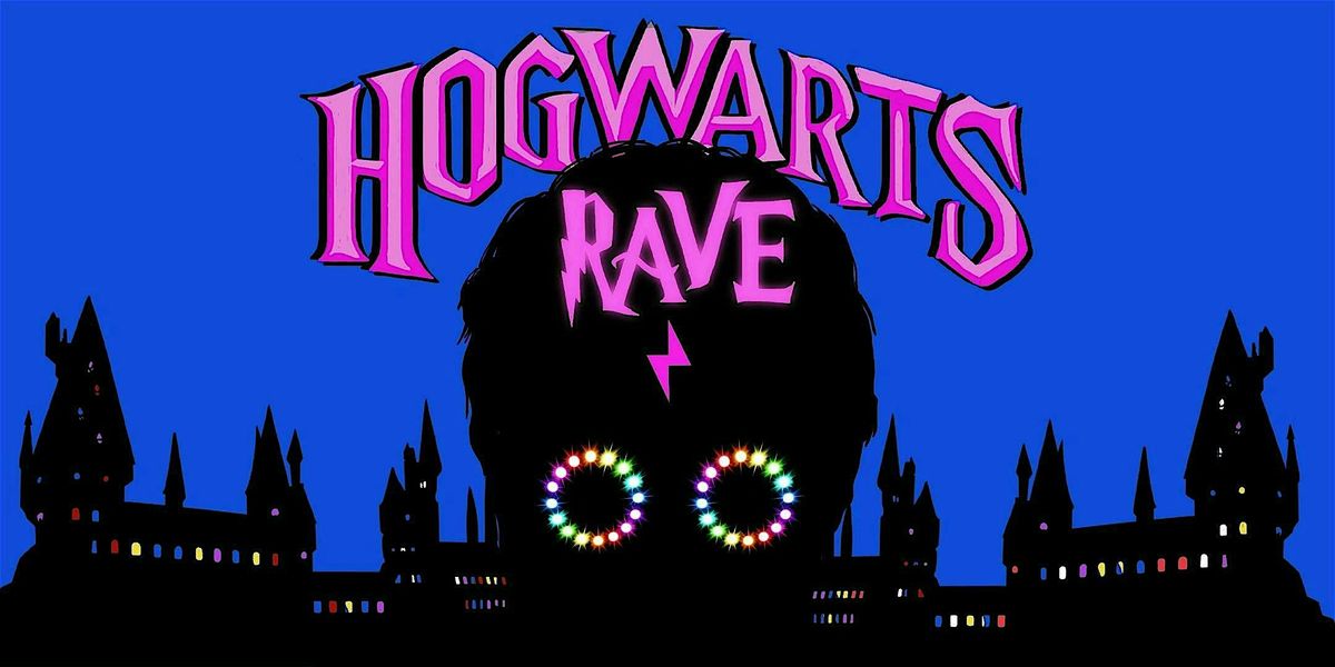 Hogwarts Rave