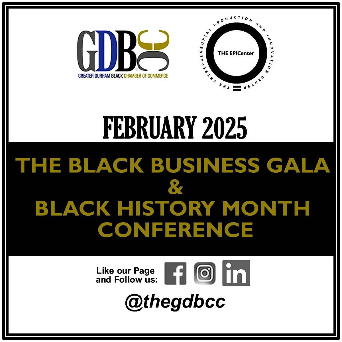 The 2025 Black Business Gala & Black History Month Conference