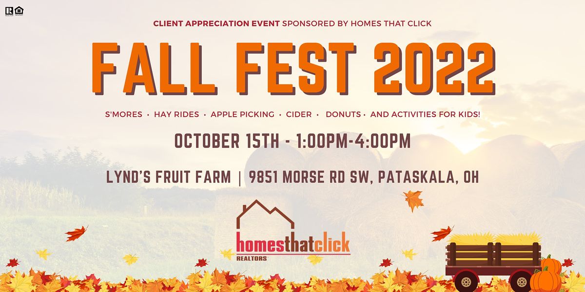 Fall Fest 2022 Client Appreciation Party Sponsored by Homes That Click ...