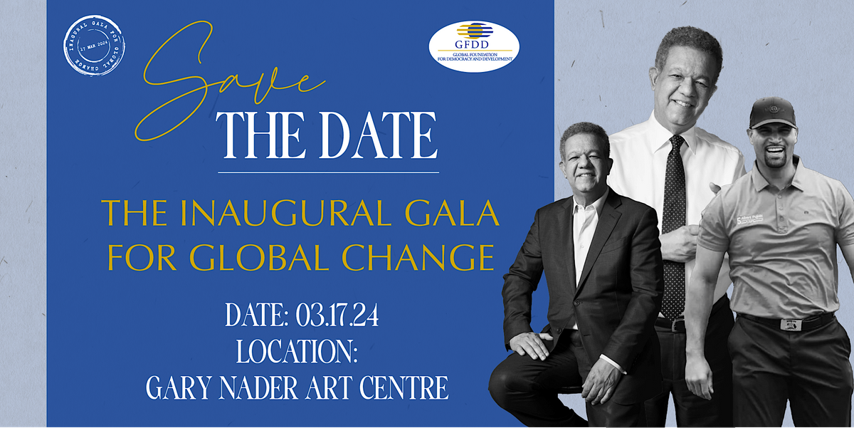 Gala For Global Change: Global Foundation For Democracy and Development