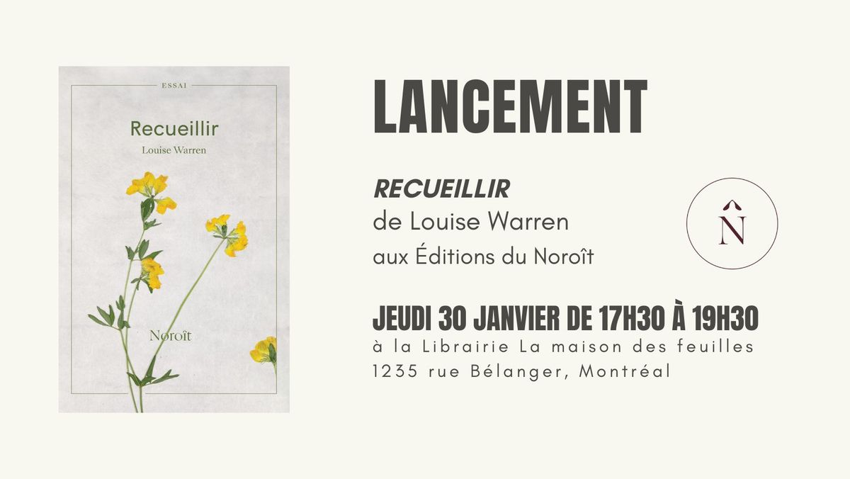 Lancement de Recueillir de Louise Warren