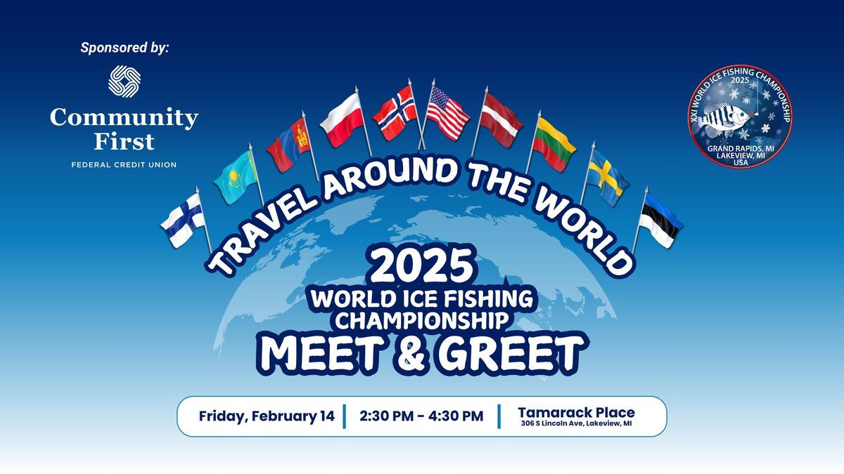 2025 World Ice Fishing Championship Meet & Greet Event