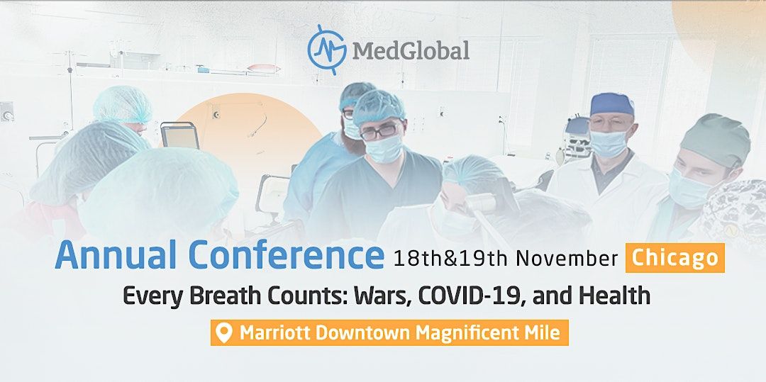 MedGlobal Annual Conference + Gala 2022: Every Breath Counts