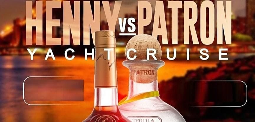 HENNY VS PATRON YACHT PARTY#GQEVENT